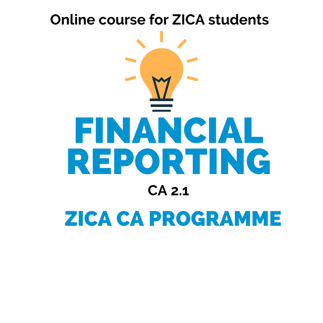 ZICA CA 2.1 Financial Reporting Online Course Image